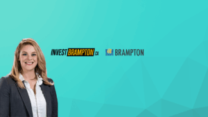 How to Start a Business in Ontario: Brampton for Foreign Entrepreneurs.