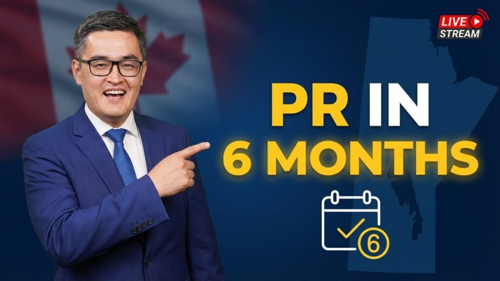 A man in a blue suit points to bold yellow text that says PR IN 6 MONTHS with a calendar icon. A Canada Business Immigration theme is highlighted by a Canadian flag and live stream icon in the background.